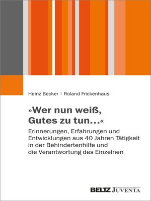 cover image of »Wer nun weiß, Gutes zu tun...«